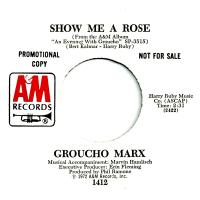 Groucho Marx: Show Me a Rose U.S. promotional 7-inch