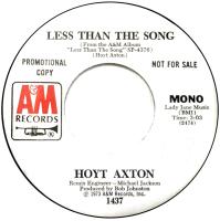 Hoyt Axton: Less Than the Song U.S. promotional 7-inch