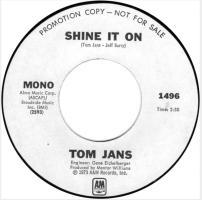 Tom Jans: Sine It On U.S. promotional 7-inch