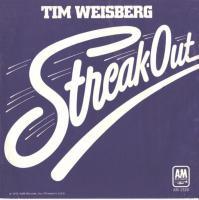 Tim Weisberg: Streak Out U.S. 7-inch