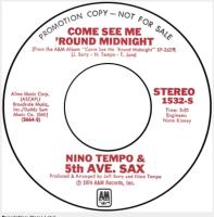 Nino Tempo & 5th Ave. Sax: Come See Me 'Round Midnight U.s. promo 7-inch