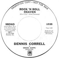 Dennis Correll: Rock 'N Roll Heaven U.S. promotional 7-inch