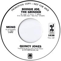 Quincy Jones: Boogie Joe, the Grinder U.S. promotional 7-inch