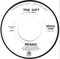 Rosko: The Gift U.S. promotional 7-inch