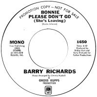 Barry Richards: Bonnie Please Don't Go U.S. promotional 7-inch