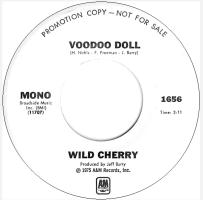 Wild Cherry: Voodoo Doll U.S. promotional 7-inch