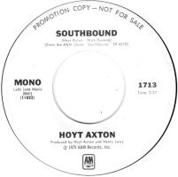 Hoyt Axton: Southbound U.S. promotional 7-inch