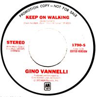 Gino Vannelli : Keep On Walking U.S. promotional 7-inch