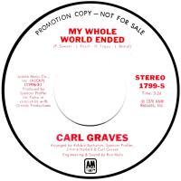 Carl Graves: My Whole World Ended U.S. promotional 7-inch