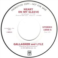 Gallagher & Lyle: Heart On My Sleeve U.S. promotional 7-inch