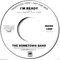 Hometown Band: I'm Ready U.S. promotional 7-inch