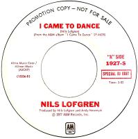 Nils Lofgren: I Came to Dance U.S. promotional 7-inch