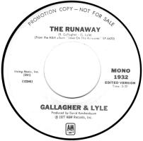 Gallagher & Lyle: The Runaway U.S. promotional 7-inch