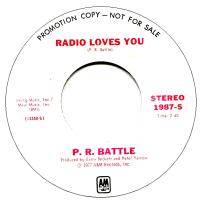 P. R. Battle: Radio Loves You U.S. promotional 7-inch