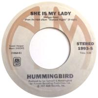 Hummingbird: She Is My Lady U.S. 7-inch