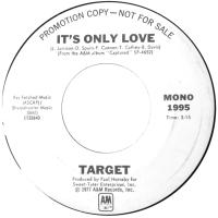 Target: It's Only Love U.S. promotional 7-inch