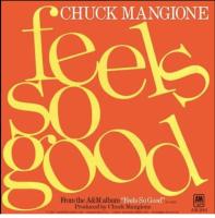 Chuck Mangione: Feels So Good U.S. 7-inch