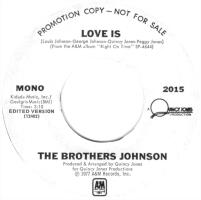 Brothers Johnson: Love Is U.S. promotional 7-inch