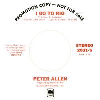 Peter Allen: I Go to Rio U.S. promotional 7-inch