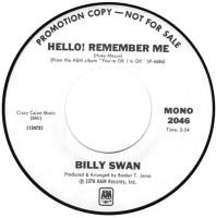 Billy Swan: Hello! Remember Me U.S. promotional 7-inch