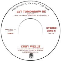 Cory Wells: Let Tomorrow Be U.S. promotional 7-inch