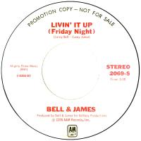 Bell & James: Livin' It Up (Friday Night) U.S. promotional 7-inch