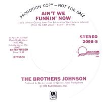 Brothers Johnson: Ain't We Funkin' Now U.S. promotional 7-inch