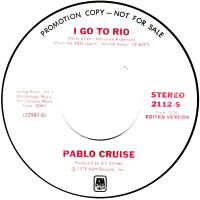 Pablo Cruise: I Go to Rio U.S. promotional 7-inch