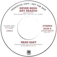 Head East: Never Been Any Reason U.S. promotional 7-inch