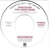 Nazareth: Whatever You Want Babe U.S. promotional 7-inch