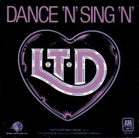 L.T.D.: Dance 'N' Sing 'N' U.S. 7-inch