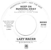 Lazy Racer: Keep On Running Away U.S. promotional 7-inch