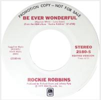 Rockie Robbins: Be Ever Wonderful U.S. promotional 7-inch