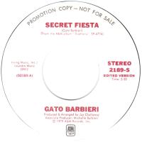 Gato Barbieri: Secret Fiesta U.S. promotional 7-inch