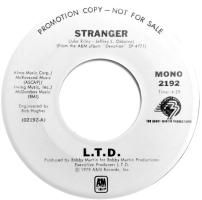 L.T.D.: Stranger U.S. promotional 7-inch