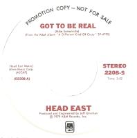 Head East: Got to Be Real U.S. promotional 7-inch