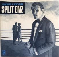 Split Enz: I Hope I Never U.S. 7-inch