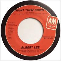 Albert Lee: Hunt Them Down U.S. promotional 7-inch