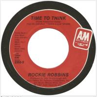 Rockie Robbins: Time to Think U.S, 7-inch