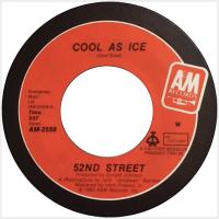 52nd Street: Cool As Ice U.S. 7-inch