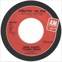 Herb Alpert & the Tijuana Brass: Struttin' On Five U.S. promotional 7-inch