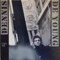 Dennis DeYoung: Call Me U.S. 7-inch