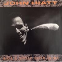 John Hiatt: Have a Little Faith In Me U.S. 7-inch