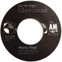 Maria Vidal: Do Me Right U.S. 7-inch