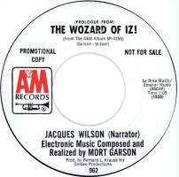 Mort Garson & Jacques Wilson: The Wizard Of Iz U.S. promotional 7-inch