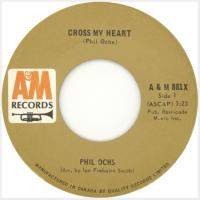 Phil Ochs: Cross My Heart Canada 7-inch