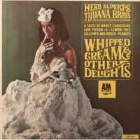 Herb Alpert & the Tijuana Brass: Whipped Cream & Other Delights Canada vinyl album