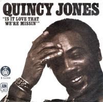 Quincy Jones: Is It Love That We're Missin' Yugoslavia 7-inch