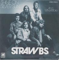 Strawbs: Shine On Silver Sun Netherlands 7-inch