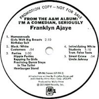 Franklyn Ajaye Promo, Label